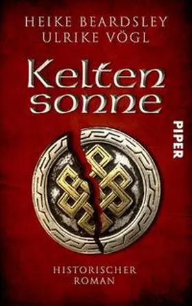 Beardsley / Vögl |  Keltensonne | Buch |  Sack Fachmedien