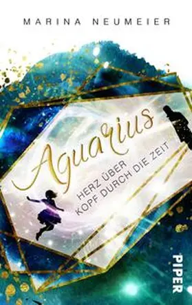 Neumeier |  Aquarius - Herz über Kopf durch die Zeit | Buch |  Sack Fachmedien