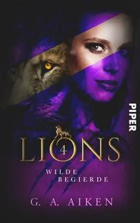 Aiken | Lions - Wilde Begierde | Buch | 978-3-492-50351-8 | www2.sack.de