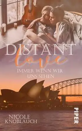 Knoblauch |  Distant Love: Immer wenn wir uns sehen | Buch |  Sack Fachmedien