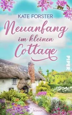 Forster |  Neuanfang im kleinen Cottage | Buch |  Sack Fachmedien