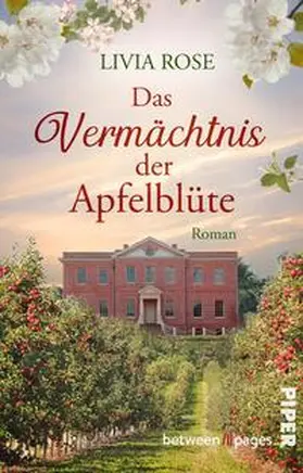 Rose |  Das Vermächtnis der Apfelblüte | Buch |  Sack Fachmedien
