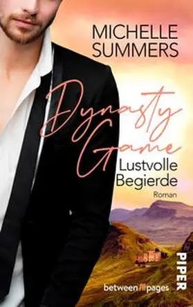 Summers |  Dynasty Game - Lustvolle Begierde | Buch |  Sack Fachmedien