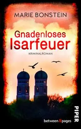 Bonstein |  Gnadenloses Isarfeuer | Buch |  Sack Fachmedien