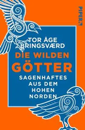 Bringsværd |  Die wilden Götter | Buch |  Sack Fachmedien