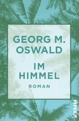 Oswald | Im Himmel | Buch | 978-3-492-55054-3 | www2.sack.de
