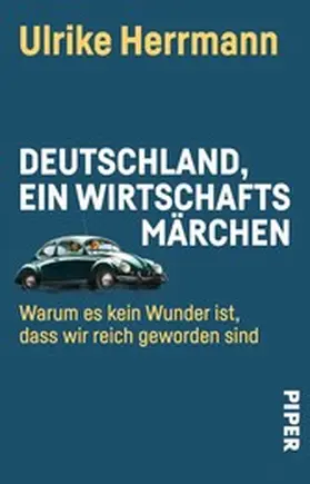 Herrmann |  Deutschland, ein Wirtschaftsmärchen | eBook | Sack Fachmedien
