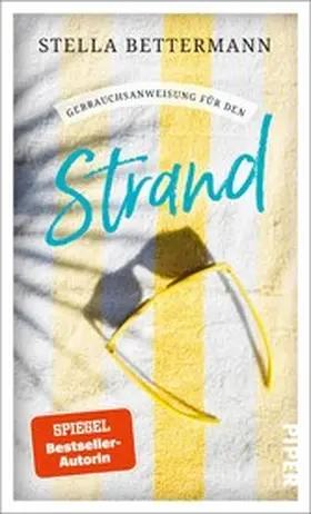 Bettermann |  Gebrauchsanweisung für den Strand | eBook | Sack Fachmedien