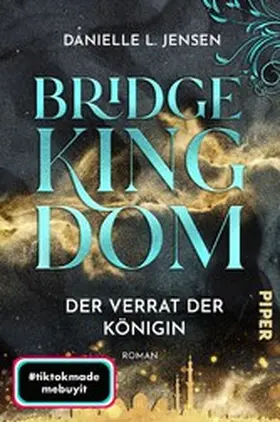 Jensen |  Bridge Kingdom - Der Verrat der Königin | eBook | Sack Fachmedien