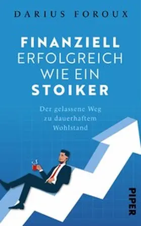Foroux | Finanziell erfolgreich wie ein Stoiker | E-Book | sack.de