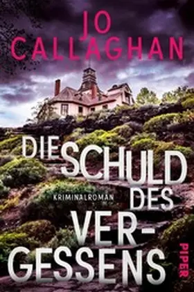 Callaghan |  Die Schuld des Vergessens | eBook | Sack Fachmedien