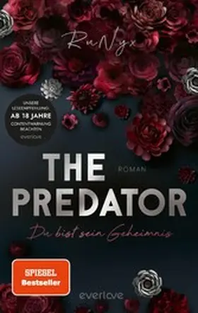RuNyx |  The Predator - Du bist sein Geheimnis | eBook | Sack Fachmedien