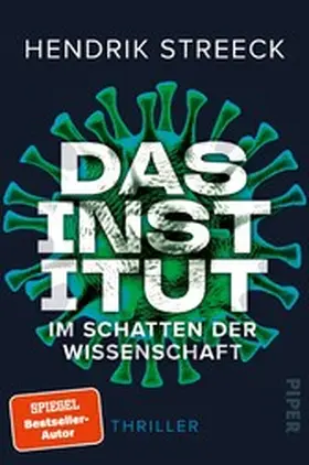 Streeck |  Das Institut  -  Im Schatten der Wissenschaft | eBook | Sack Fachmedien