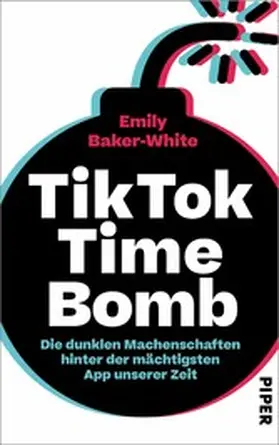 Baker-White |  TikTok Time Bomb | eBook | Sack Fachmedien