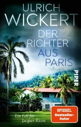 Wickert |  Der Richter aus Paris | eBook | Sack Fachmedien