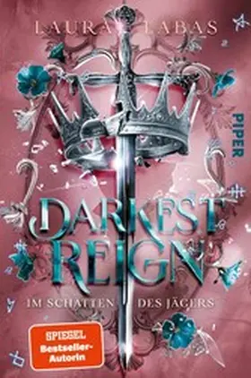 Labas |  Darkest Reign - Im Schatten des Jägers | eBook | Sack Fachmedien