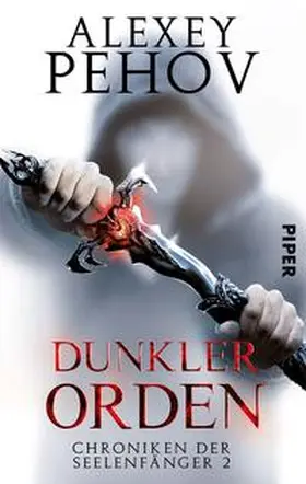 Pehov | Dunkler Orden | Buch | 978-3-492-70398-7 | sack.de