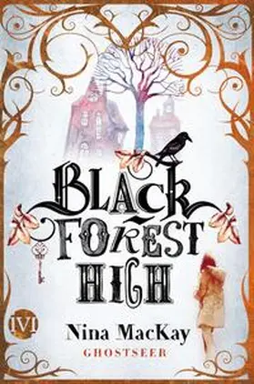MacKay |  Black Forest High | Buch |  Sack Fachmedien