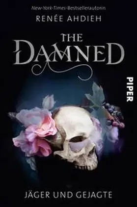 Ahdieh | The Damned | Buch | 978-3-492-70605-6 | www2.sack.de