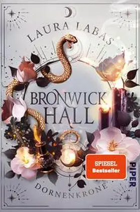 Labas | Bronwick Hall - Dornenkrone | Buch | 978-3-492-70762-6 | www2.sack.de