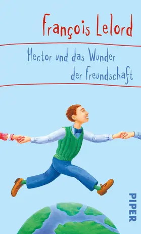 Lelord |  Hector und das Wunder der Freundschaft | eBook | Sack Fachmedien