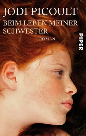 Picoult |  Beim Leben meiner Schwester | eBook | Sack Fachmedien