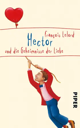 Lelord |  Hector und die Geheimnisse der Liebe | eBook | Sack Fachmedien