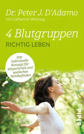 D'Adamo |  4 Blutgruppen - Richtig leben | eBook | Sack Fachmedien