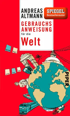 Altmann |  Gebrauchsanweisung für die Welt | eBook | Sack Fachmedien