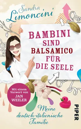 Limoncini |  Bambini sind Balsamico für die Seele | eBook | Sack Fachmedien