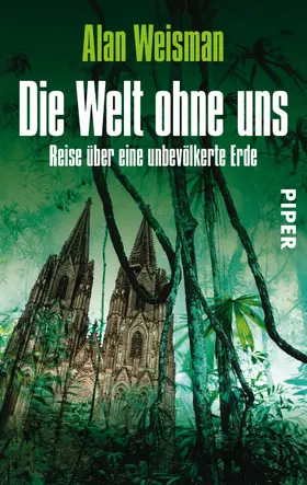 Weisman |  Die Welt ohne uns | eBook | Sack Fachmedien