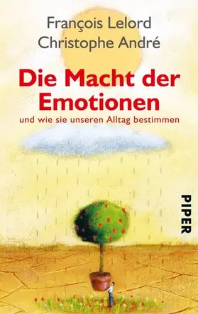 Lelord / André |  Die Macht der Emotionen | eBook | Sack Fachmedien