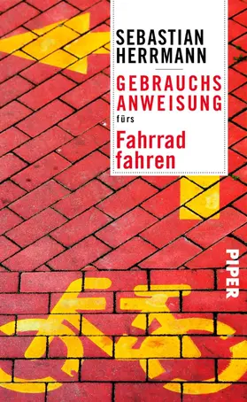 Herrmann |  Gebrauchsanweisung fürs Fahrradfahren | eBook | Sack Fachmedien
