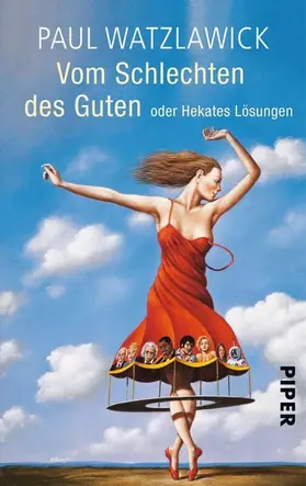 Watzlawick |  Vom Schlechten des Guten | eBook | Sack Fachmedien
