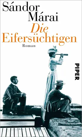 Márai |  Die Eifersüchtigen | eBook | Sack Fachmedien