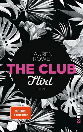 Rowe |  The Club – Flirt | eBook | Sack Fachmedien