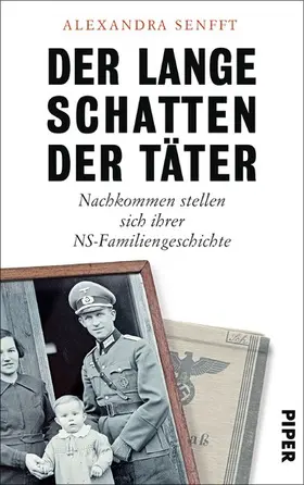 Senfft |  Der lange Schatten der Täter | eBook | Sack Fachmedien