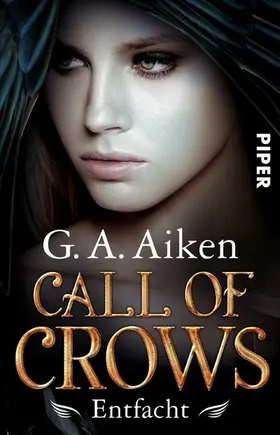 Aiken |  Call of Crows - Entfacht | eBook | Sack Fachmedien