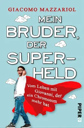 Mazzariol |  Mein Bruder, der Superheld | eBook | Sack Fachmedien