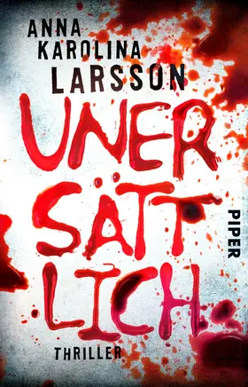 Larsson |  Unersättlich | eBook | Sack Fachmedien