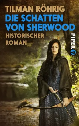 Röhrig |  Die Schatten von Sherwood | eBook | Sack Fachmedien