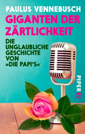 Vennebusch |  Giganten der Zärtlichkeit | eBook | Sack Fachmedien