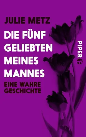 Metz |  Die fünf Geliebten meines Mannes | eBook | Sack Fachmedien