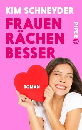 Schneyder |  Frauen rächen besser | eBook | Sack Fachmedien