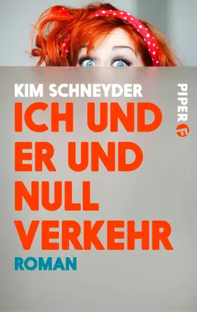 Schneyder |  Ich und er und null Verkehr | eBook | Sack Fachmedien