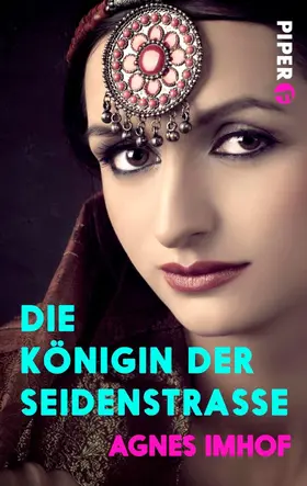 Imhof |  Die Königin der Seidenstraße | eBook | Sack Fachmedien