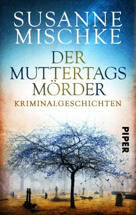 Mischke | Der Muttertagsmörder | E-Book | www2.sack.de