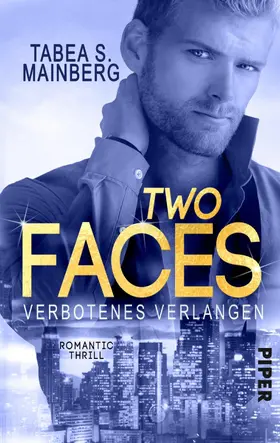Mainberg |  Two Faces – Verbotenes Verlangen | eBook | Sack Fachmedien