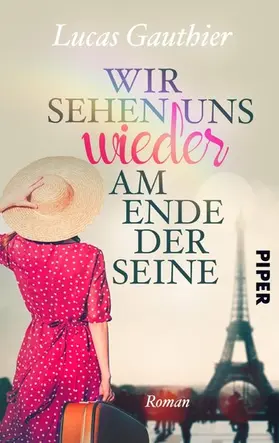 Gauthier |  Wir sehen uns wieder am Ende der Seine | eBook | Sack Fachmedien
