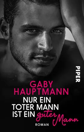 Hauptmann | Nur ein toter Mann ist ein guter Mann | E-Book | sack.de